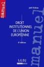 Droit Institutionnel De L'Union Européene (6e Édition) - Preview