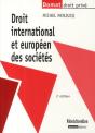 Droit International Et Européen Des Sociétés (2e Édition) - Preview