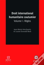 Capa do artigo Droit International Humanitaire Coutumier Tome 1 ; Règles