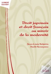 Droit Japonais Et Droit Français Au Miroir De La Modernité