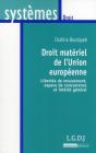 Droit Matériel De L'Union Européenne ; Libertés De Mouvement, Espace De Concurrence Et Intérêt Général - Preview