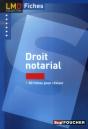 Droit Notarial ; 83 Fiches Pour Réviser (2e Édition) - Preview