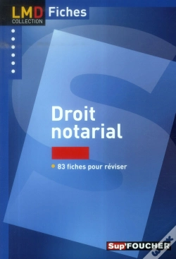 Capa do artigo Droit Notarial ; 83 Fiches Pour Réviser (2e Édition)