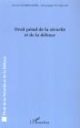 Droit Penal De La Securite Et De La Defense - Preview