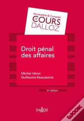 Droit Penal Des Affaires - 12e Ed.