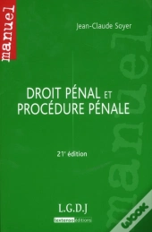 Droit Penal Et Procedure Penal. 21e Edition