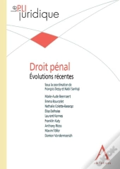 Droit Pénal : Évolutions Récentes