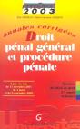 Droit Penal General Et Procedure Penale ; Annales Corrigees ; Edition 2003 - Preview
