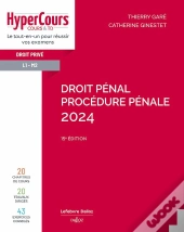 Droit Penal. Procedure Penale 2024. 15e Ed.