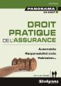 Droit Pratique De L'Assurance ; Automobile, Responsabilité Civile, Habitation... - Preview