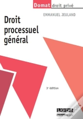 Droit Processuel General, 3eme Edition