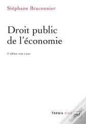 Droit Public De L'Économie (3e Édition)