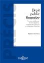 Droit Public Financier. Budgets Publics, Elaboration, Execution, Controle - Nouveaute - Preview