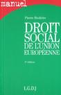 Droit Social De L'Union Europeenne ; 2e Edition - Preview