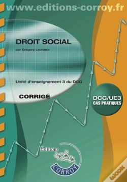 Capa do artigo Droit Social ; Unité D'Enseignement 3 Du Dcg ; Corrigé (6e Édition)