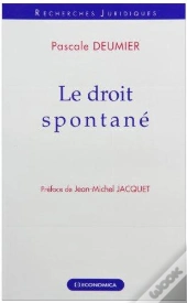 Droit Spontane (Le)