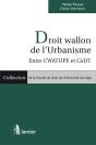 Droit Wallon De L'Urbanisme ; Entre Cwatupe Et Codt - Preview