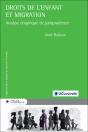 Droits De L'Enfant Et Migration : Analyse Empirique De Jurisprudence - Preview