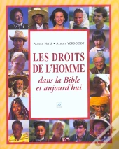 Droits De L'Homme Dans La Bible Et Aujourd'Hui
