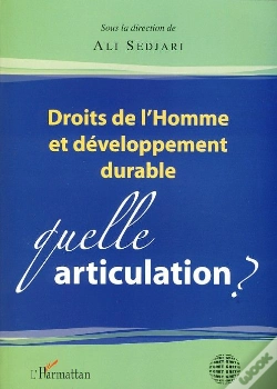 Capa do artigo Droits De L'Homme Et Développement Durable ; Quelle Articulation ?