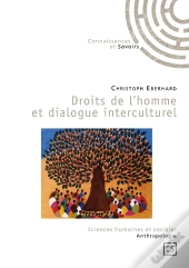Droits De L'Homme Et Dialogue Interculturel