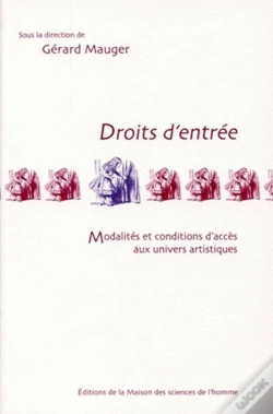 Capa do artigo Droits D'Entrée ; Modalités Et Conditions D'Accès Aux Univers Artistiques