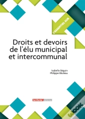 Droits Et Devoirs De L'Élu Municipal Et Intercommunal
