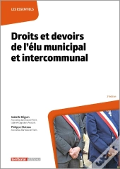 Droits Et Devoirs De L'Élu Municipal Et Intercommunal