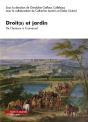 Droit(S) Et Jardin : De L'Humain À L'Universel - Preview