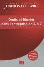 Droits Et Libertés Dans L'Entreprise De A À Z - Preview