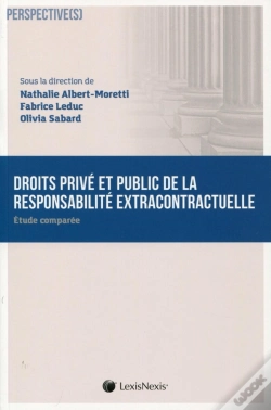 Capa do artigo Droits Privé Et Public De La Responsabilité Extracontractuelle ; Étude Comparée