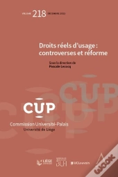 Droits Réels D'Usage : Controverses Et Réforme Tome 218