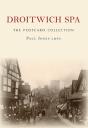 Droitwich Spa The Postcard Collection - Preview