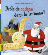 Drôle De Cadeau Dans Le Traîneau !