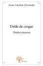 Drôle De Cirque - Preview
