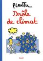 Drôle De Climat - Preview