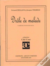 Capa do artigo Drole De Malade ; Comedie Pour Enfant