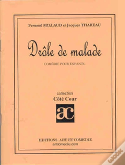 Capa do artigo Drole De Malade ; Comedie Pour Enfant