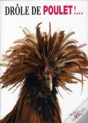 Drole De Poulet !