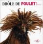 Drole De Poulet ! - Preview