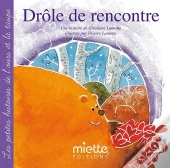 Drôle De Rencontre