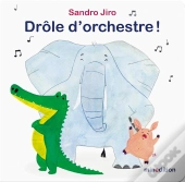 Drôle D'Orchestre !