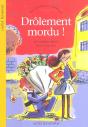 Drôlement Mordu ! - Preview