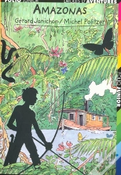 Drôles D'Aventures T.32 ; Amazonas