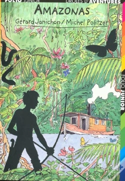 Capa do artigo Drôles D'Aventures T.32 ; Amazonas