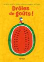 Drôles De Goûts ! - Preview