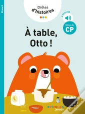 Drôles D'Histoires : À Table, Otto ! Niveau 2