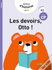 Drôles D'Histoires : Les Devoirs, Otto ! Niveau 3