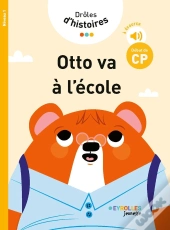 Drôles D'Histoires : Otto Va À L'École ; Niveau 1