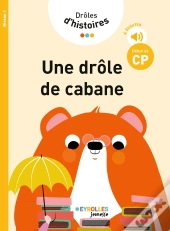 Drôles D'Histoires : Une Drôle De Cabane ; Niveau 1